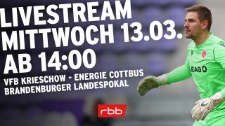 Pretafel Livestream Brandenburger Landespokal VfB Krieschow - Energie Cottbus (Quelle: IMAGO / Picture Point)