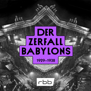 Cover Podcast Der Zerfall Babylons