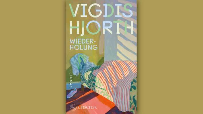 Vigdis Hjorth: Wiederholung © S. Fischer